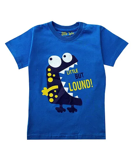 Little LABS Little But Loud Print Half Sleeves Tee - Blue