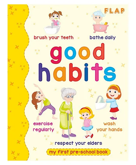 Harper Collins Flap My First Pre School Book Good Habits - English