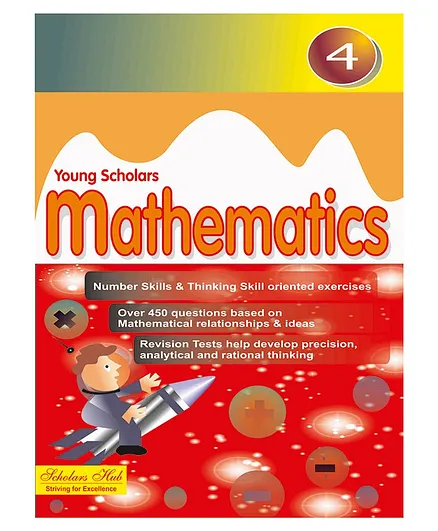 Scholars Hub Young Scholar Mathematics Book 4 - English