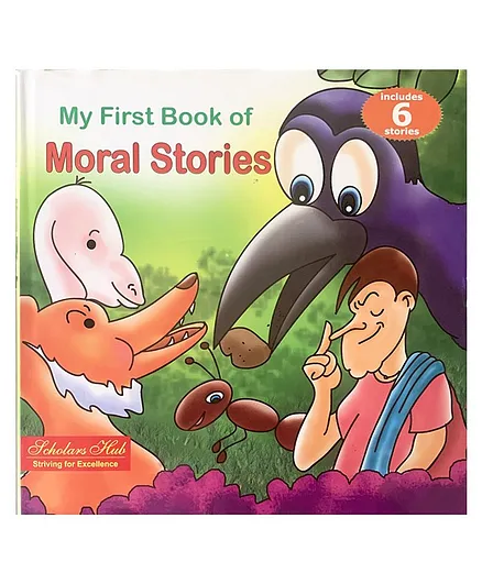 Scholars Hub My First Book of Moral Stories - English