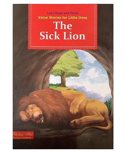Scholars Hub Value Stories The Sick Lion Story Book - English