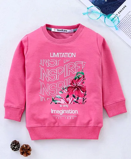 Touch Me Full Sleeves Sweatshirt Floral Graphic - Pink