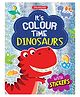 Dinosaurs It's Colour time with Stickers - English