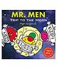 Mr. Men: Trip To The Moon By Adam Hargreaves - English