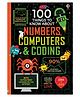 Usborne 100 Things To Know About Numbers Computers & Coding - English