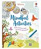 Usborne Mindful Activities Book - English