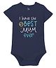 Zeezeezoo Mothers Day Theme Half Sleeves Theme I Have Best Mum Ever Printed Onesie - Navy Blue