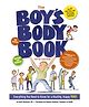 The Boy's Body Book Fifth Edition by Kelli Dunham - English