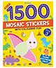 1500 Mosaic Stickers Book 3 with Colouring Fun Sticker Book - English
