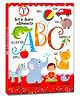 Let's Learn Giant Board Book: Alphabets ABC - Large Board Book with Beautifully Illustrated Images for Children to Learn