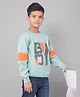 CRIMSOUNE CLUB Cotton Full Sleeves Boy Text Printed Sweatshirt - Green