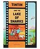 Adventures of Tintin: The Lake of Sharks Comic Story Book by Herge - English