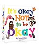 It's Okay Not to be Okay