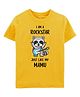 Zeezeezoo 100% Cotton Half Sleeves I Am A Rockstar Just Like My Mamu  Text Printed Tee - Yellow