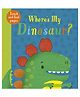 LT: Where's My:Dinosaur?