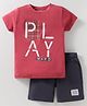 Lazy Bones Interlock Knit Half Sleeves T-Shirt & Shorts Set With Play Hard Print - Red