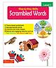 Step by Step Skills Scrambled Words-1 (Tearable Colourful Worksheets for kids) - English