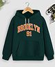 Trampoline Fleece Full Sleeves Brooklyn 91 Text Printed Hooded Sweatshirt With Kangaroo Pockets - Green