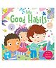 My Good Habits Board Book - English