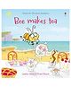 Bee Makes Tea - English