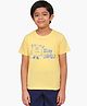 Campana 100% Cotton Knit Half Sleeves Stay Unique Printed T-Shirt - Lemon Yellow