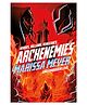 Archenemies Story Book By Marissa Meyer - English