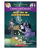 Creepella Von Cacklefur 02: Meet Me In The Horror Wood Story Book By Geronimo Stilton - English