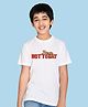 NUSYL Cotton Blend Half Sleeves Not Today Text Printed Tee - White