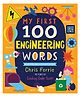My First 100 Engineering Words Story Book by Chris Ferrie  English