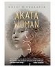 Akata Woman Story Book By Nnedi Okorafor - English