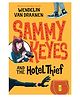 Sammy Keyes and the Hotel Thief Story Book by Wendelin Van Draanen  English