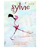 Sylvie Story Book By Jennifer Sattler - English