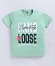 Kidcity Cotton Sinker Half Sleeves Hang Loose Text Printed Tee - Olive Green