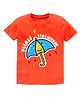 KAVEE Pure Cotton Half Sleeves Please Stay With Me Text & Umbrella Printed Bio Washed Tee - Orange