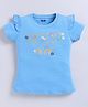 Kidcity Cotton Sinker Half Sleeves Cutest Ever Text Printed Top - Sky Blue