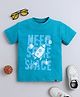 tiny toonzzz Cotton Knit Half Sleeves Need Some Space Text Printed Tee - Teal