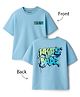 Smarty Boys Sinker Knit Half Sleeves T-Shirt With Front & Back & Text Print - Light Blue