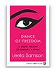 Dance of Freedom: A Short History of Bharata Natyam Book By Leela Samson - English