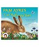 I am Hattie the Hare Picture Book by Pam Ayres - English