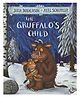 The Gruffalo's Child Picture Book by Julia Donaldson - English
