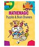 Mathemagic Puzzles And Brain Drainers - English