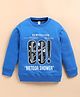 giniekids Sinker Knit Full Sleeves Go Meteor Shower Text Printed Light Winter Sweatshirt - Royal Blue