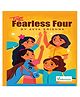 The Fearless 4 - Adventure tale of young brave girls