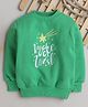 Knitting Doodles Fleece Woven Full Sleeves Make A Wish Text Printed Light Winter Sweatshirt - Green