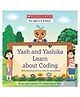 Yash And Yashika Learn About Coding (4-6) Reading & Learning Books Dr Swati Popat Vats English