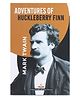 Adventures of Huckleberry Finn - Timeless Classic for Children