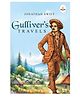 Gulliver's Travels -Timeless Classic for children