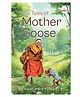 The Tales of Mother Goose - Timeless Classic for Children