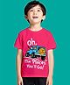 NUSYL Cotton Blend Knit Half Sleeves Oh The Places Youll Go Text Printed Tee - Hot Pink
