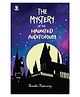 The Mystery Of The Haunted Auditorium By Srishti Taiterway - English